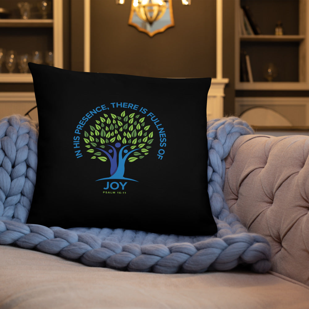 In His Presence, There Is Fullness Of Joy. Basic Pillow