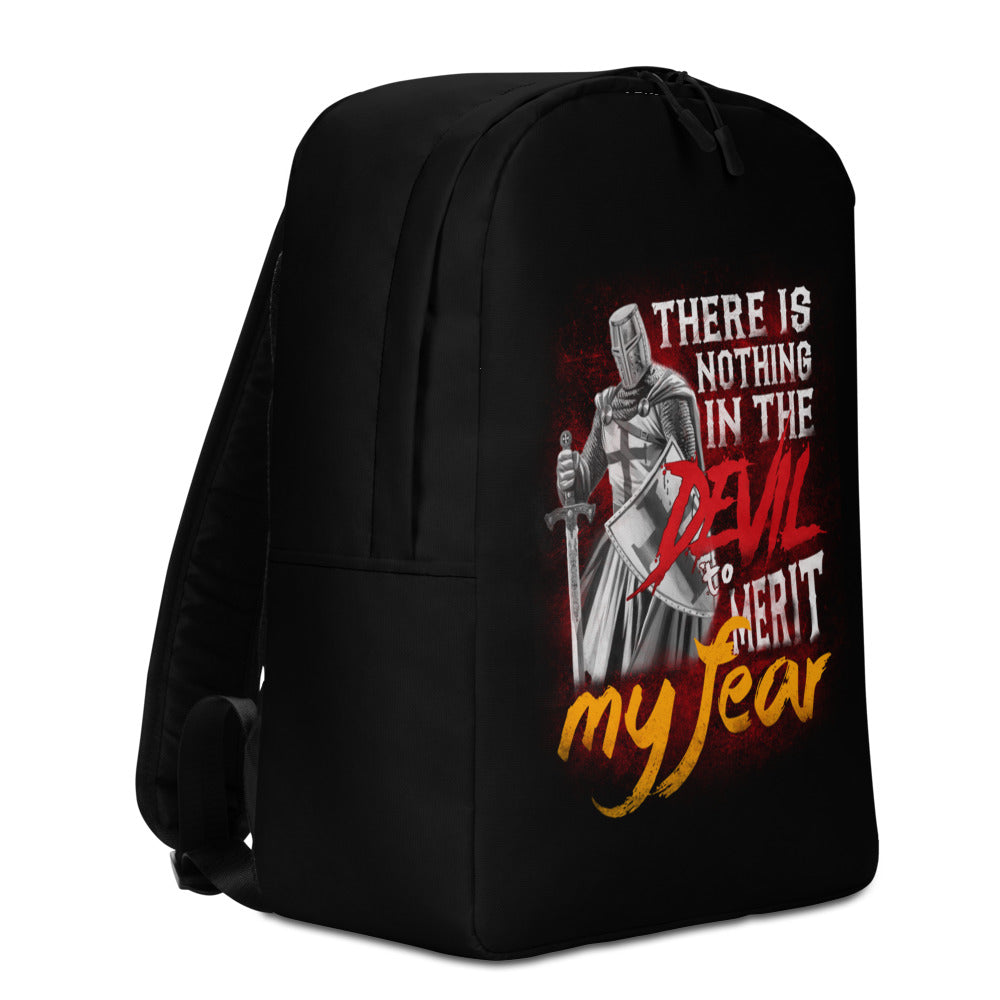 There Is Nothing In The Devil To Merit My Fear. Minimalist Backpack