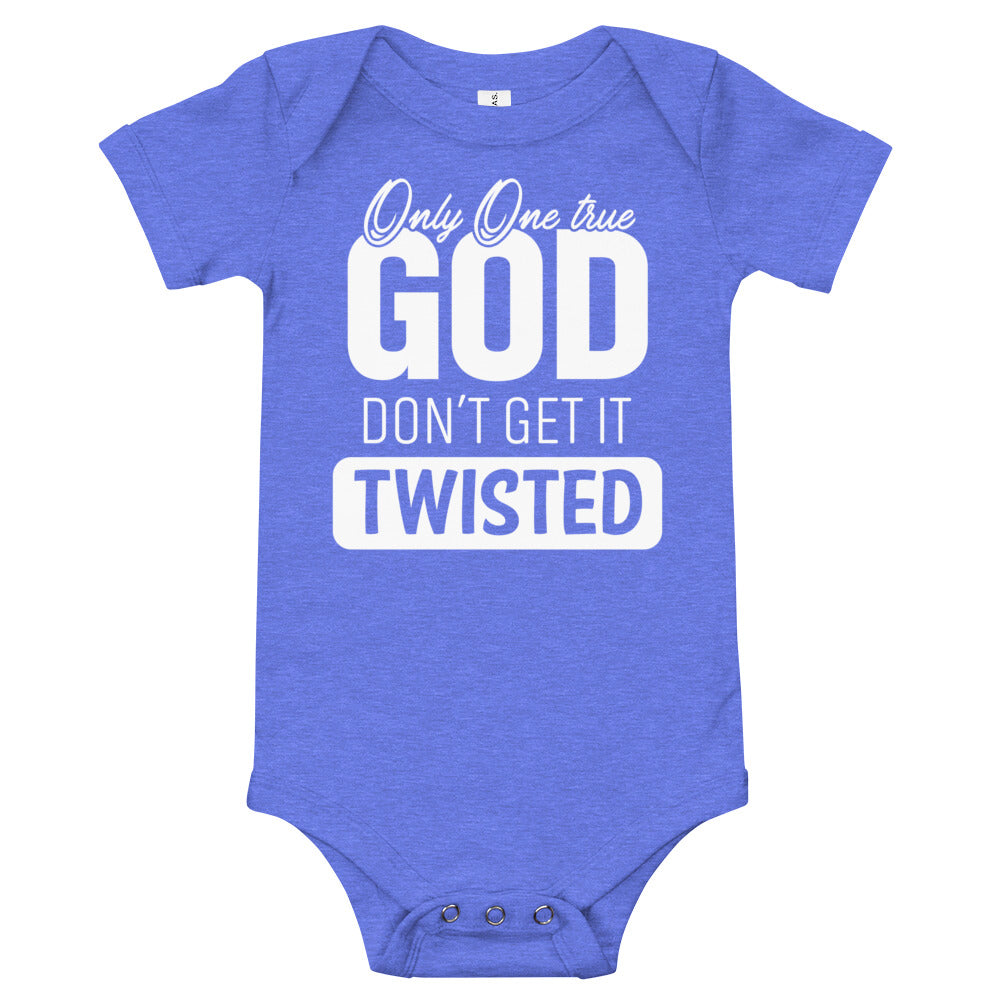 Only One True GOD Dont Get It Twisted Baby short sleeve one piece