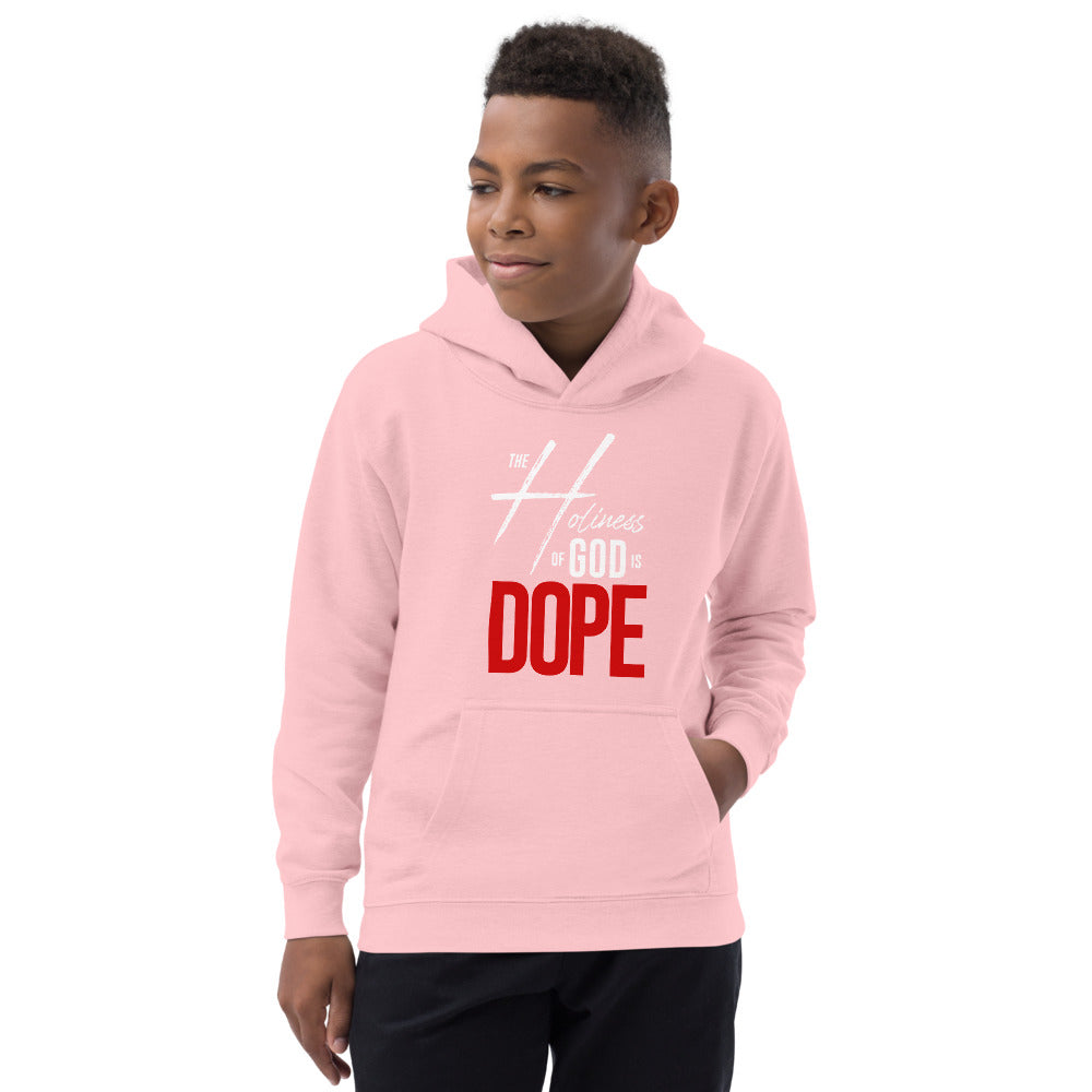 The Hotiness of God Is Dope Kids Hoodie