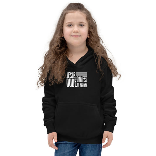 Jeesus is the Coolest Dude In History Kids Hoodie