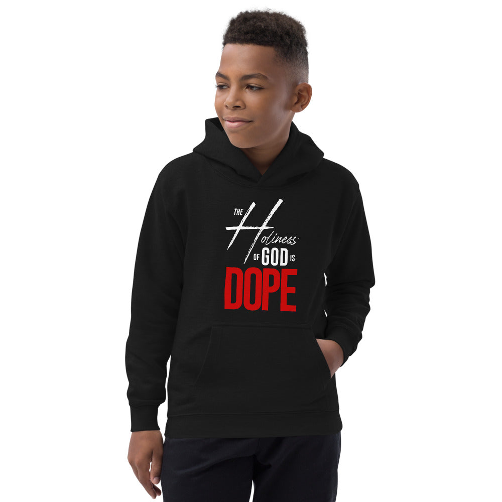 The Hotiness of God Is Dope Kids Hoodie