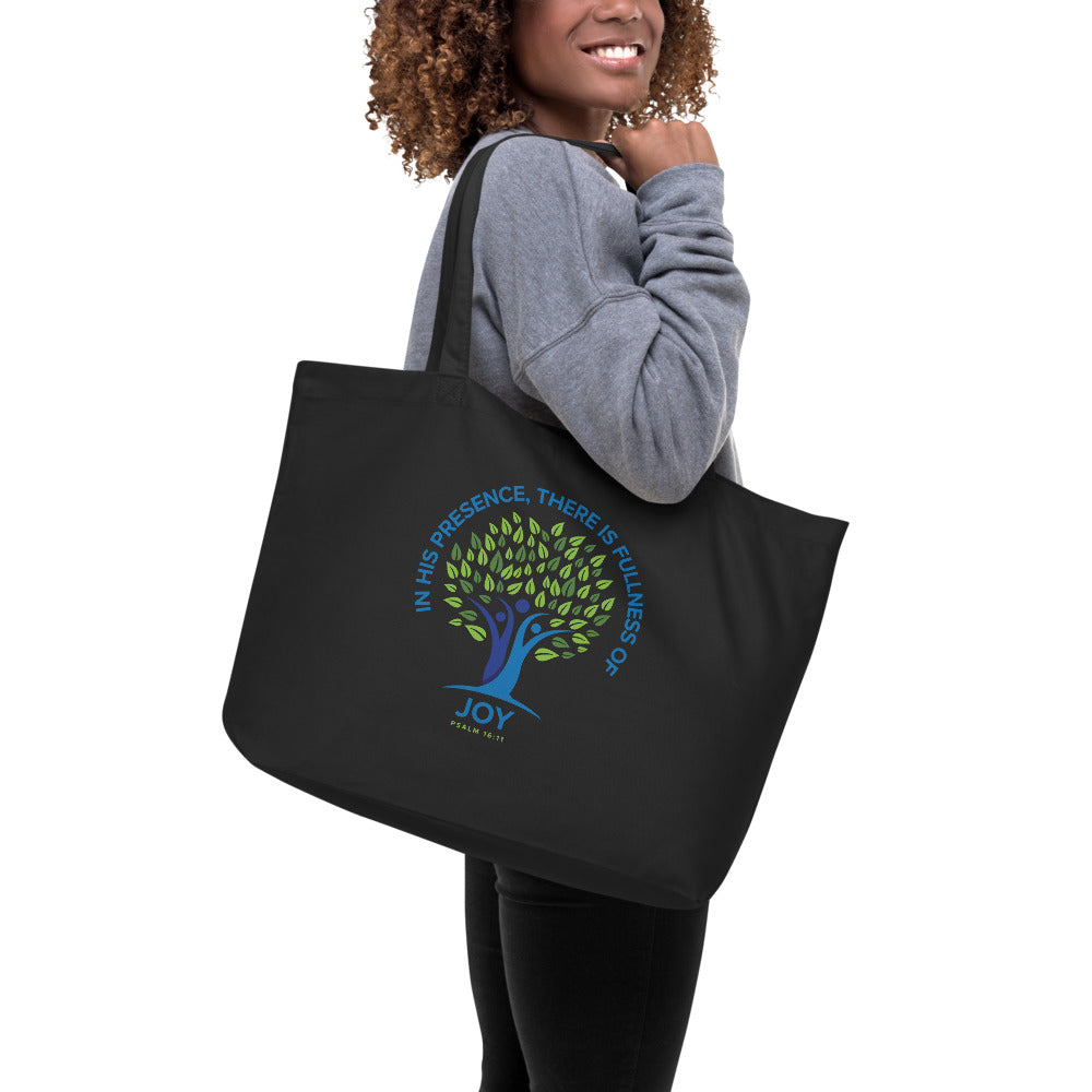 In His Presence, There Is Fullness Of Joy. Large organic tote bag