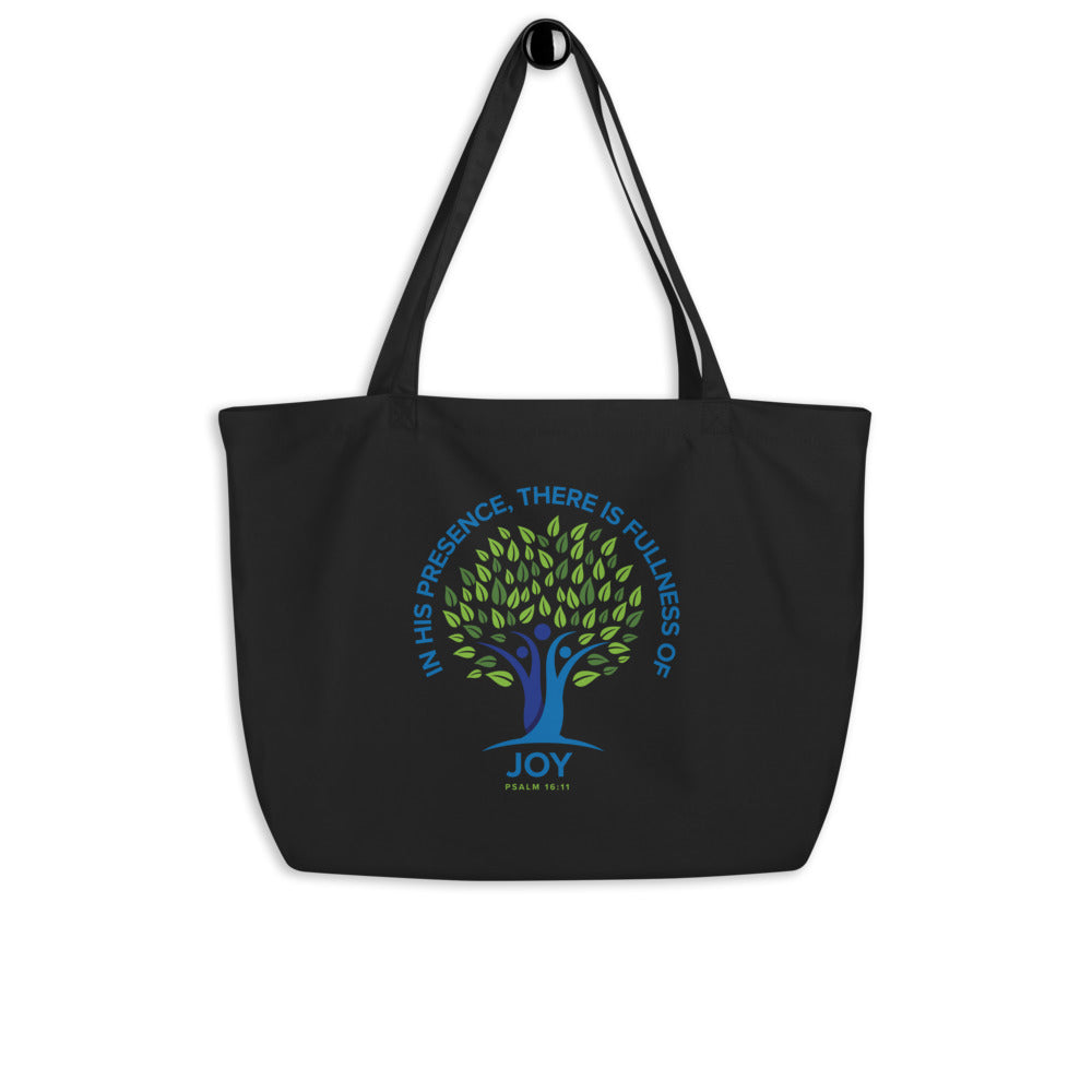 In His Presence, There Is Fullness Of Joy. Large organic tote bag