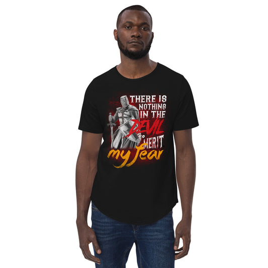There Is Nothing In The Devil To Merit My Fear. Men's Curved Hem T-Shirt