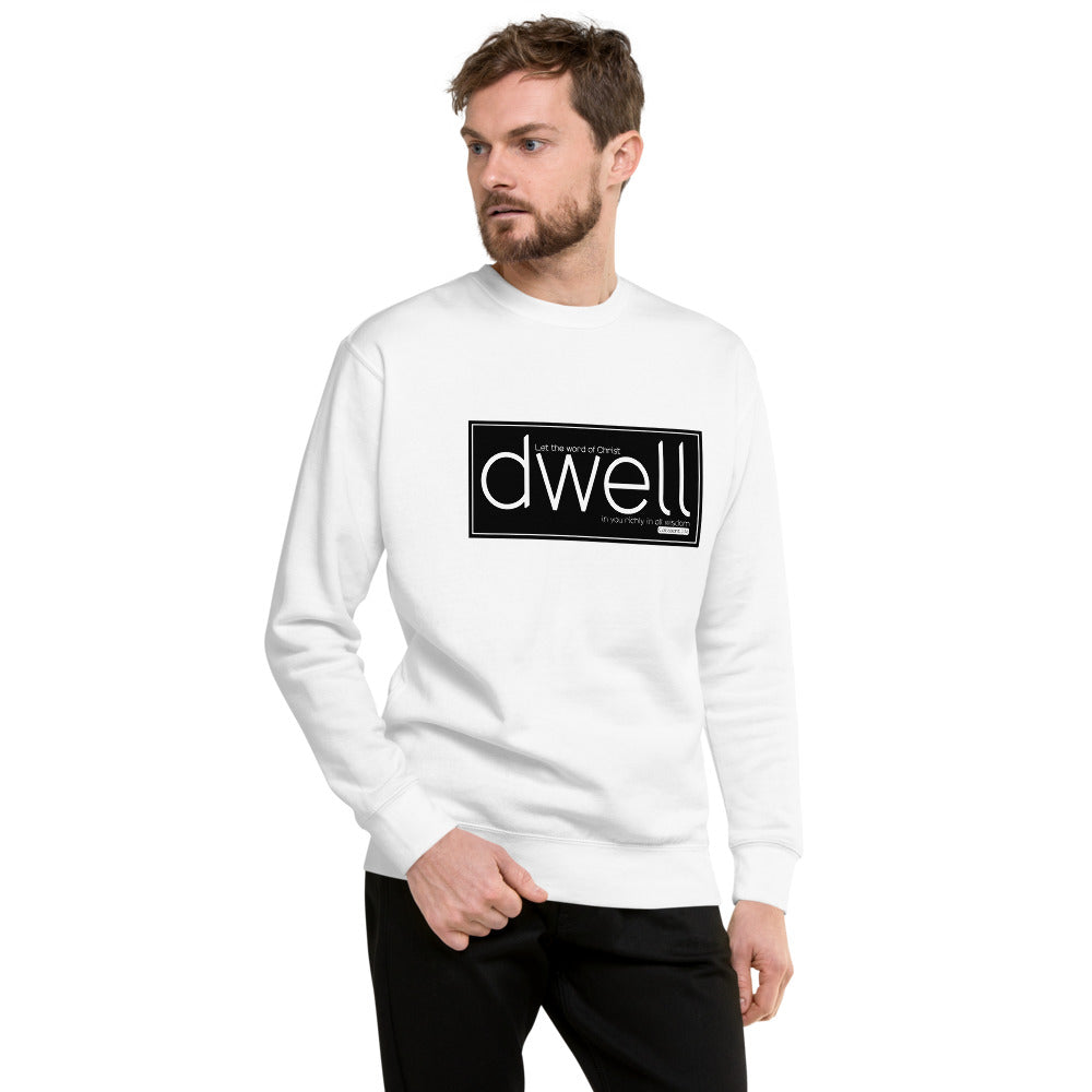 Let The Word Of Christ Dwell Richly In You. Unisex Fleece Pullover