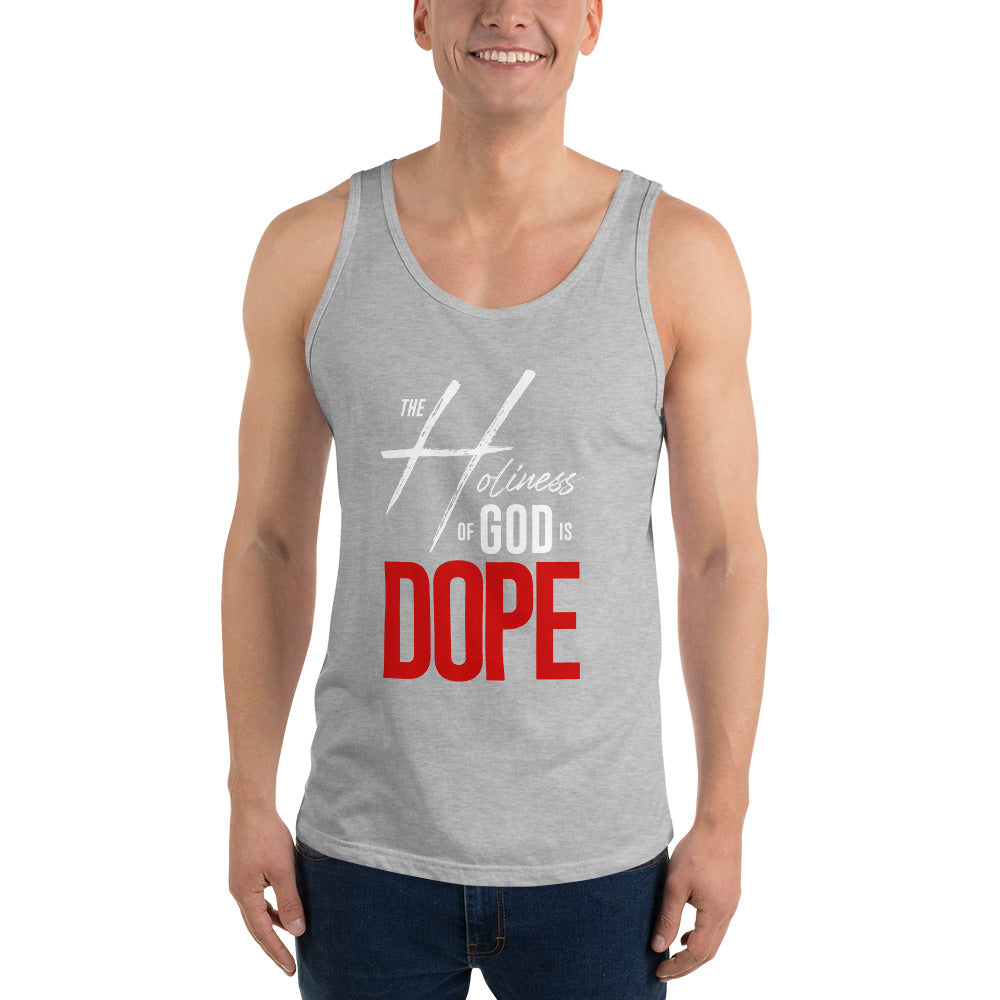 The Holiness Of God Is Dope Tank Top