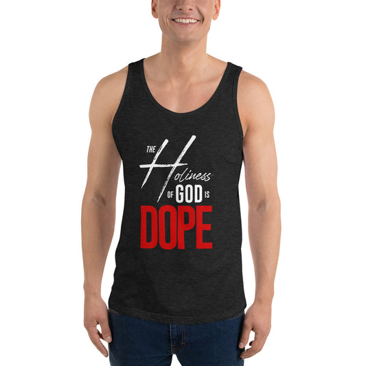 The Holiness Of God Is Dope Tank Top