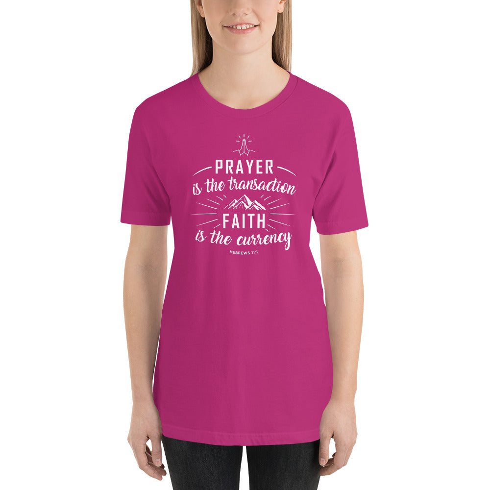 Prayer is the Transaction Faith is the Currency Short-Sleeve Women T-Shirt