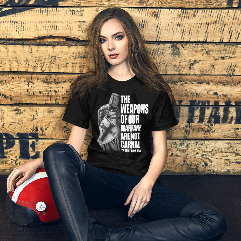 The Weapons Of Our Warfare Are Not Carnal. Short-Sleeve Unisex T-Shirt