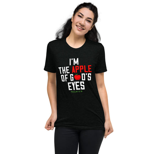 I'm The Apple Of God's Eyes Short Sleeve Women T-shirt