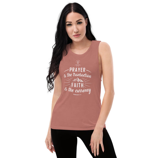 Prayer Is The Transaction, Ladies’ Muscle Tank